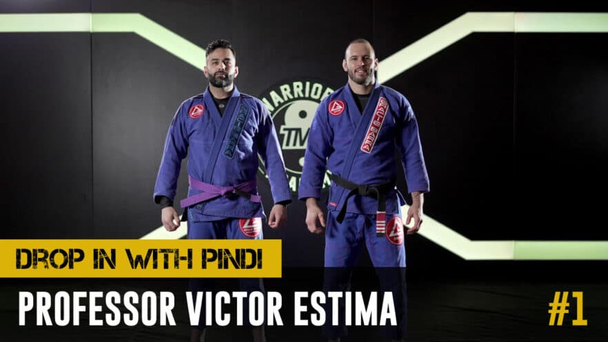 Victor Estima Podcast #1 | Mindset of Former Champ | Gracie Barra | Drop In With Pindi